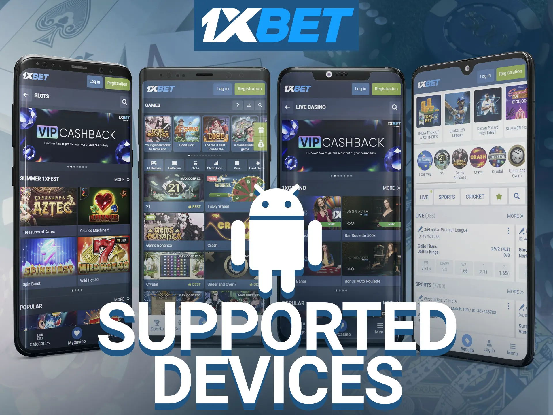 Download the 1xbet app on your Android mobile device.
