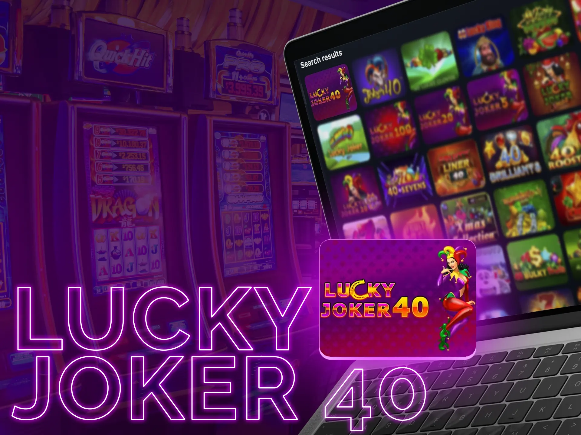 Lucky Joker 40 is a classic fruit slot with 5x4 reels.