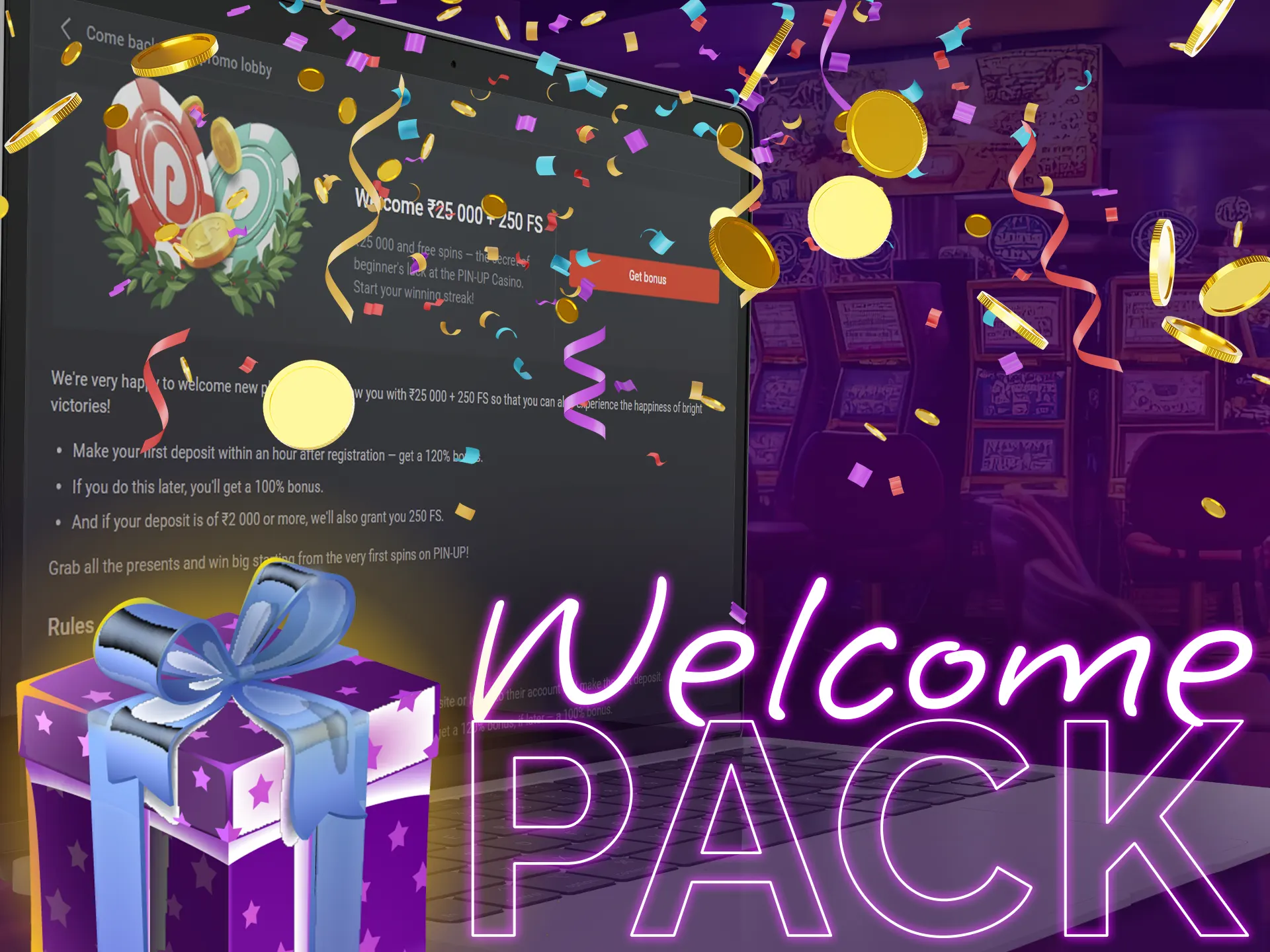 Learn about welcome pack bonuses.