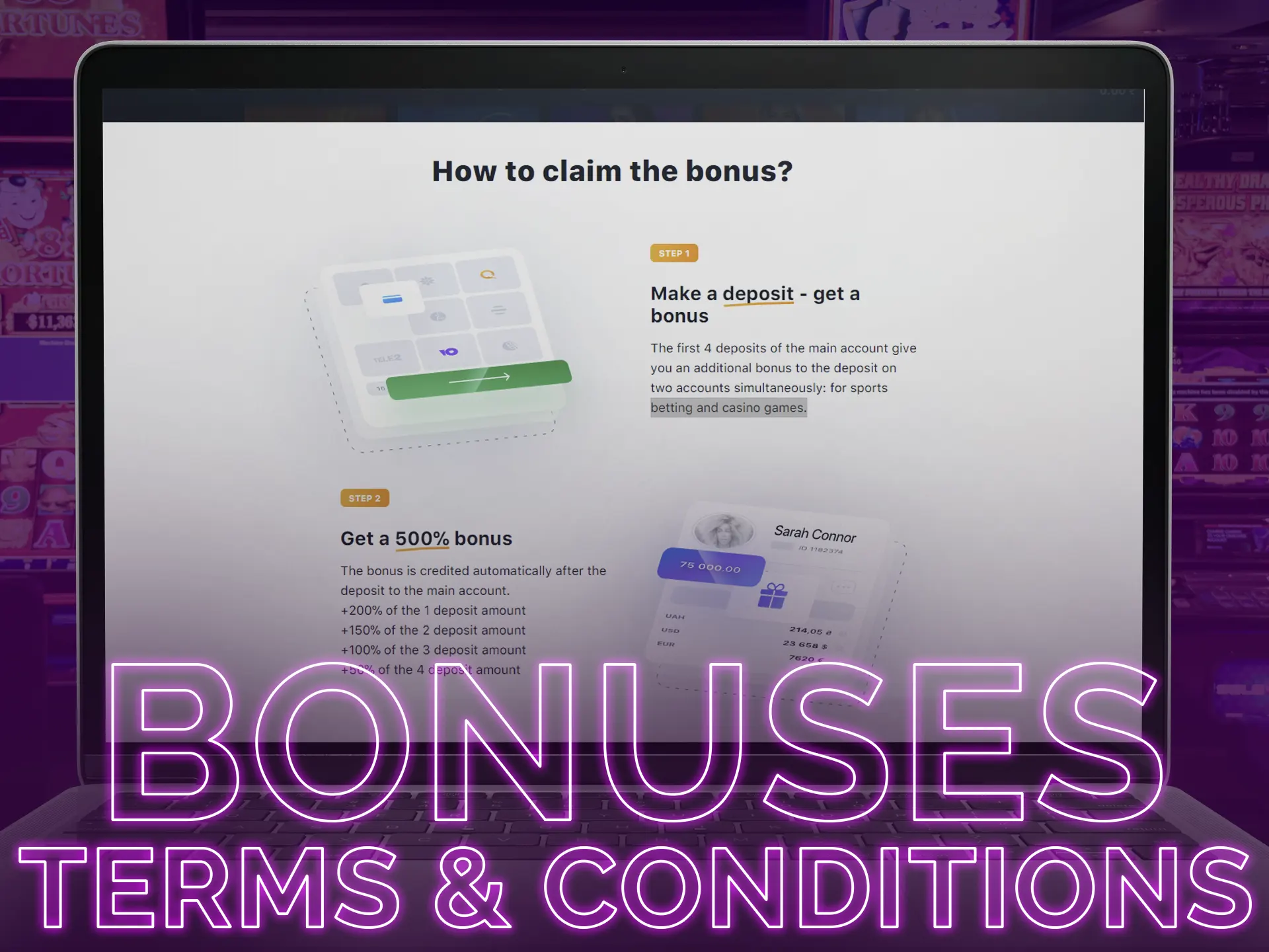 Bonuses come with specific Terms and Conditions, so learn rules for redeeming them below.