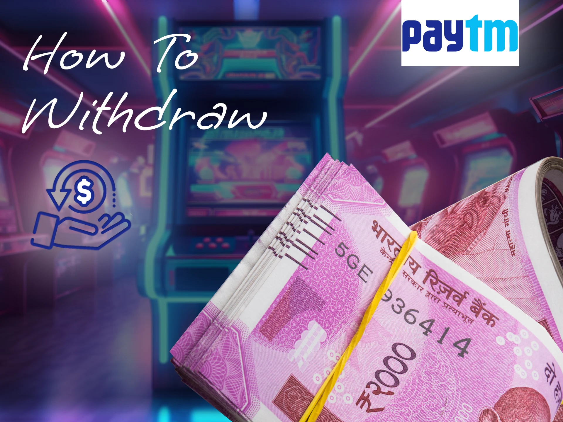 Withdraw funds from your gaming account using PayTM.