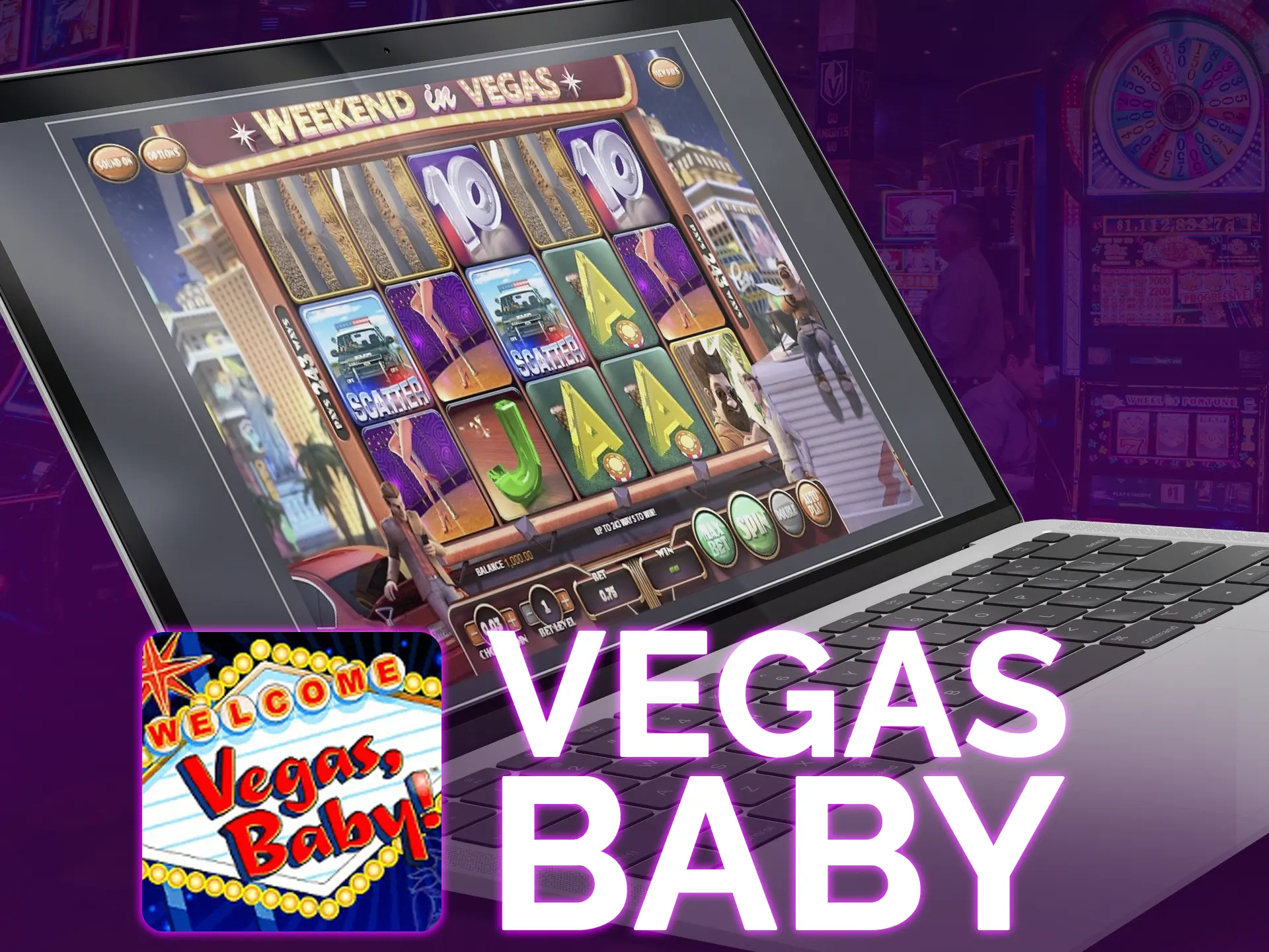 Feel the entourage of Vegas with Vegas Baby by IGT.