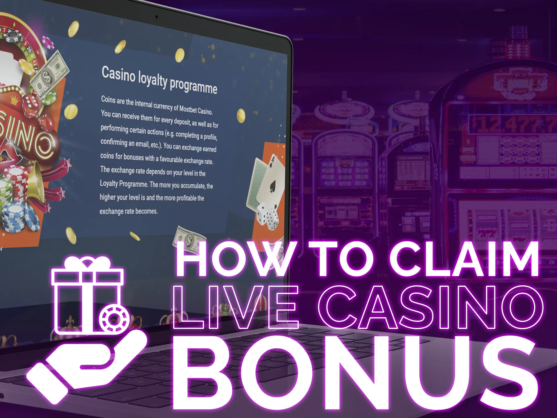 Discover the ways to claim a live casino bonus.