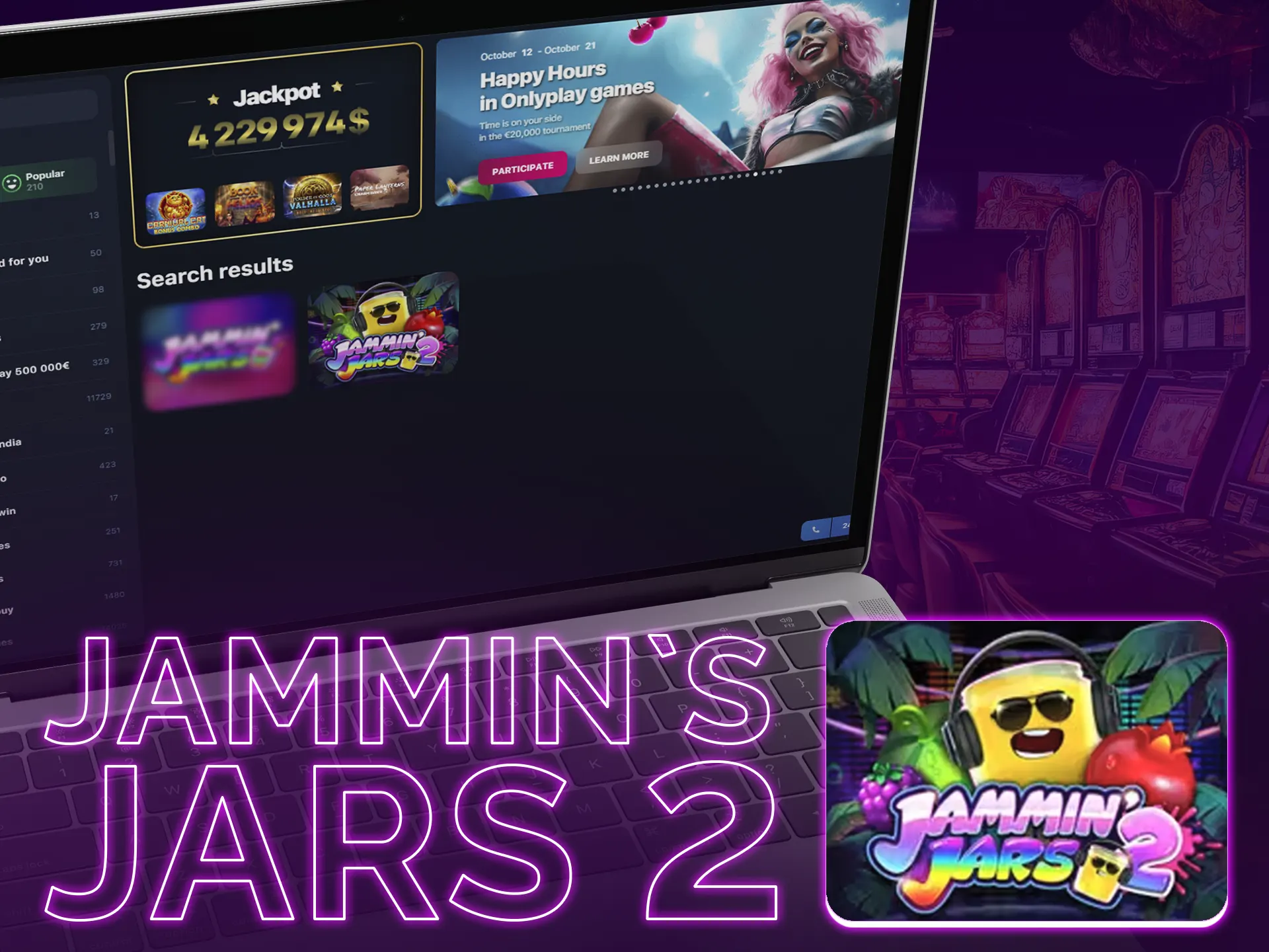 Jammins Jars 2: enhanced graphics, bonus levels, high RTP.