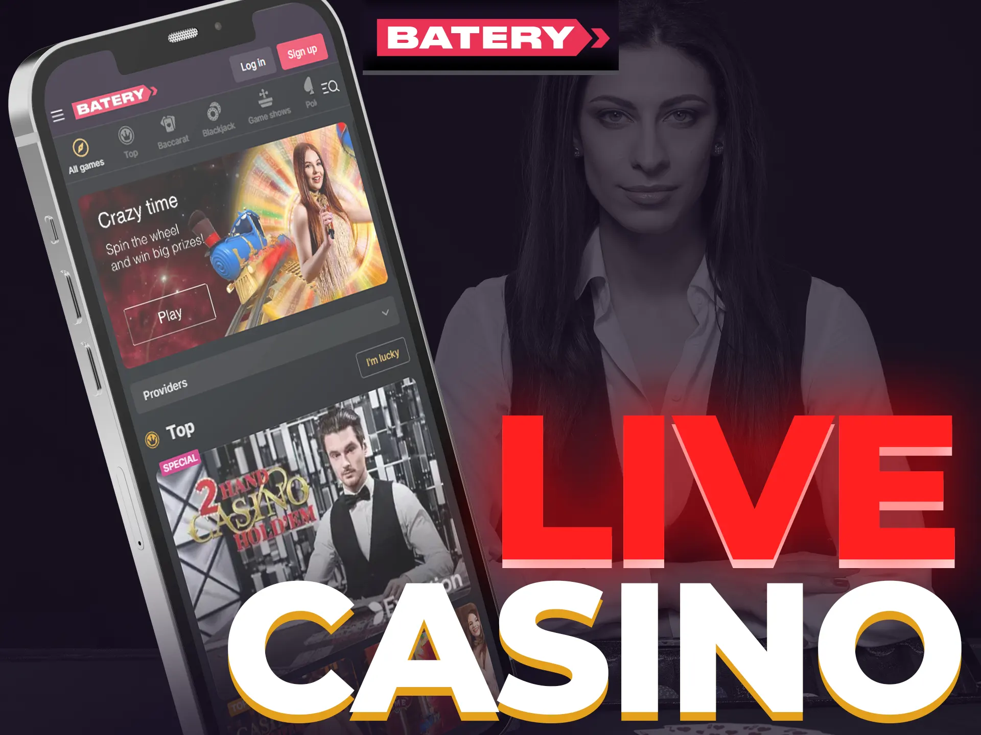 Play Live Casino using a Batery app: professional dealers, diverse games.