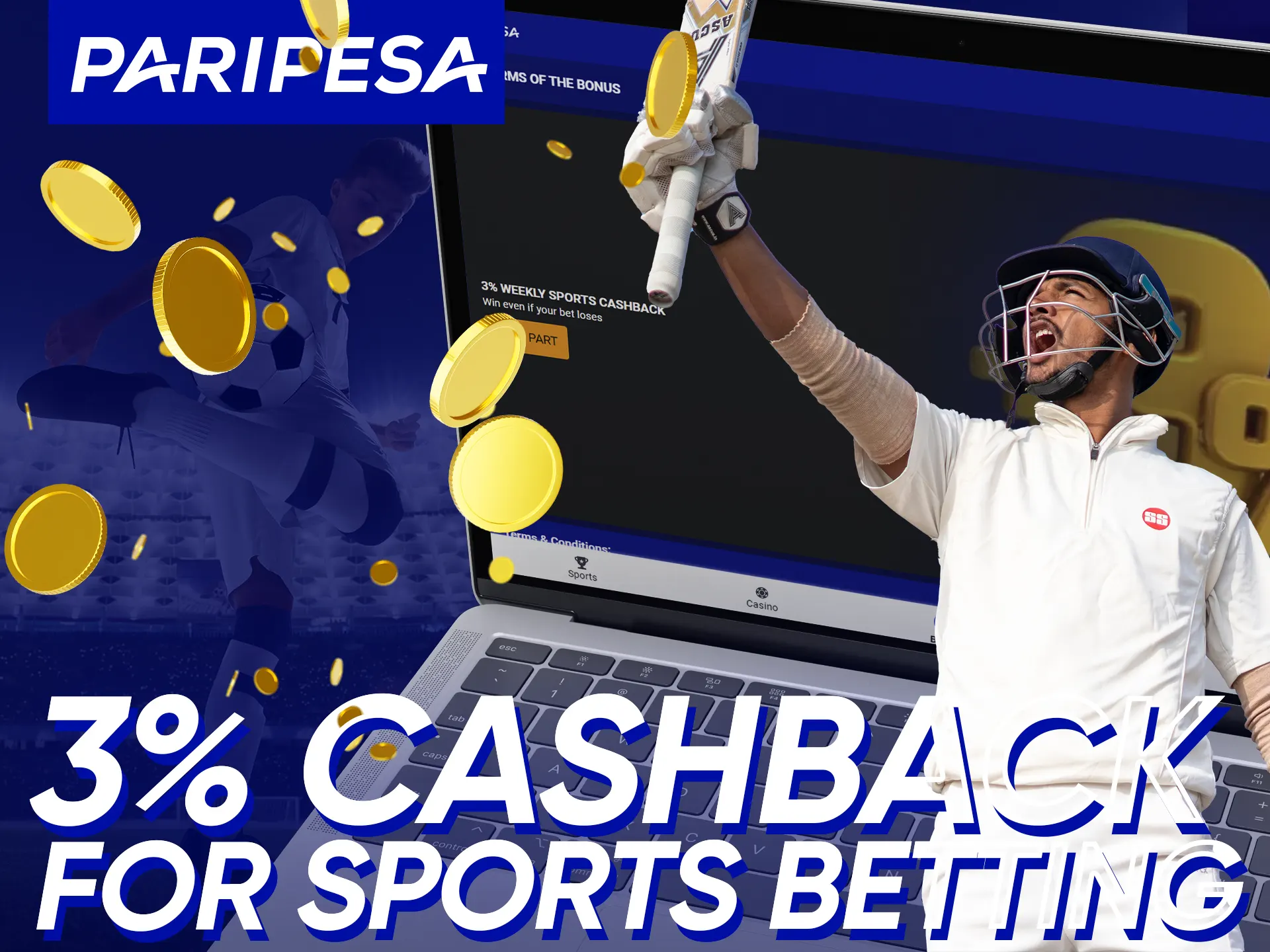 Get 3% Cashback every thursday on sports bets at Paripesa.