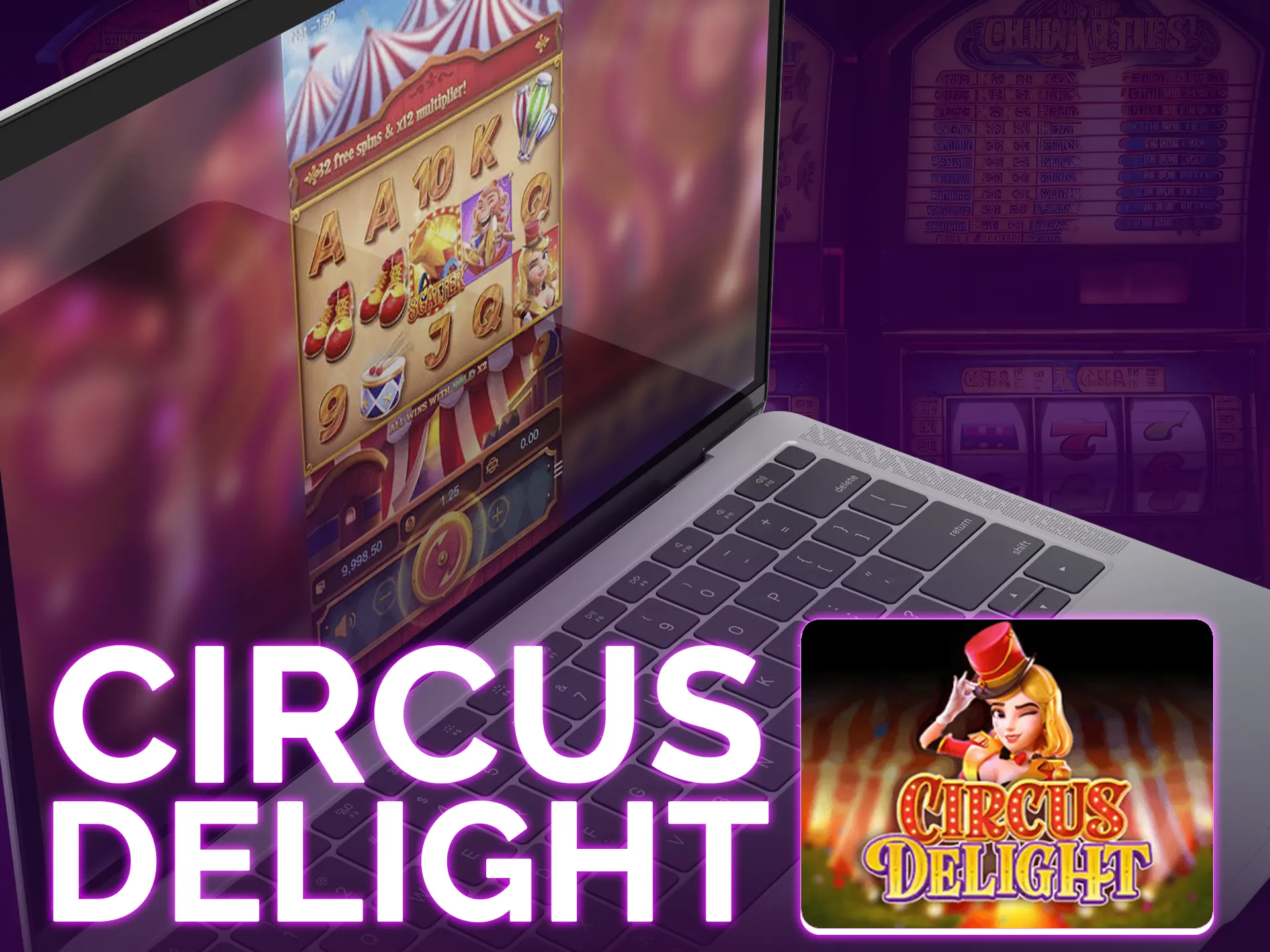 Circus delight it`s a slot with high volatility, 5 reels, and 25 paylines.