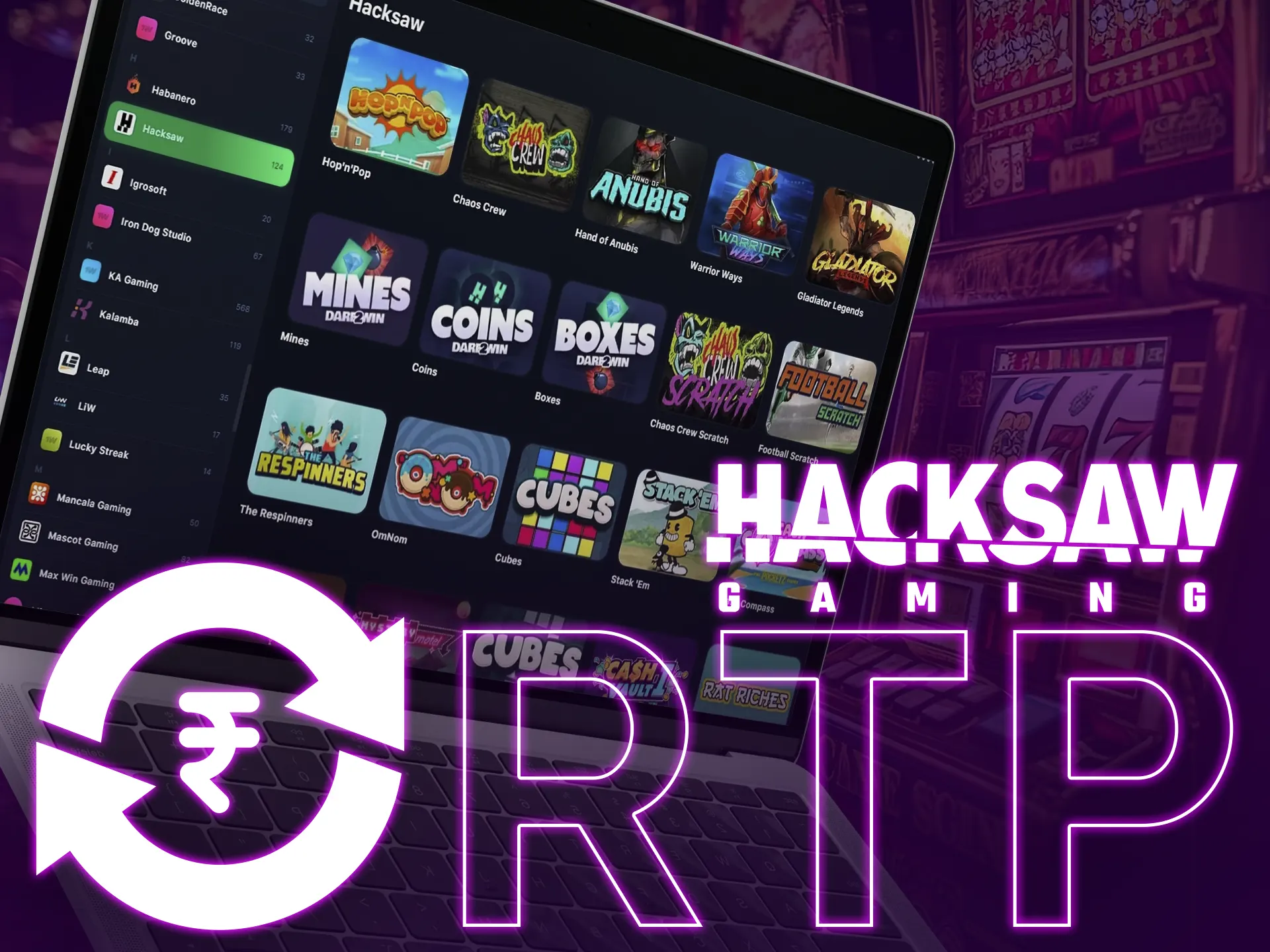 Hacksaw Gaming's games feature RTP up to 96,4 percent.