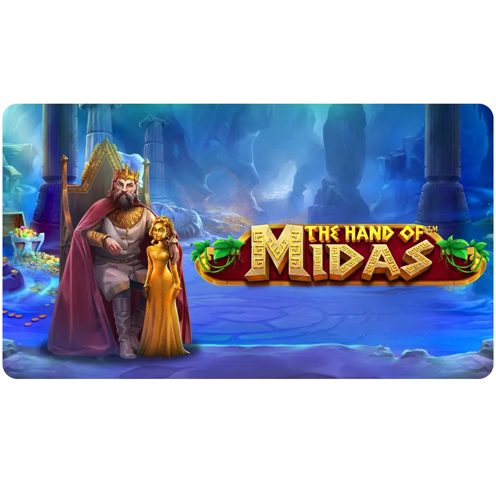 Try The Hand of Midas Slot game.