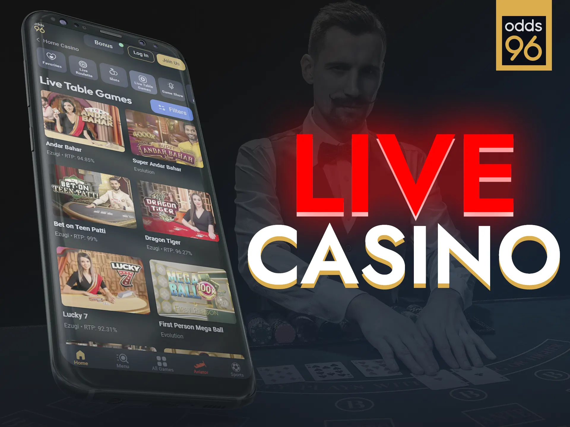Enjoy realistic live casino games on Odds96 app.