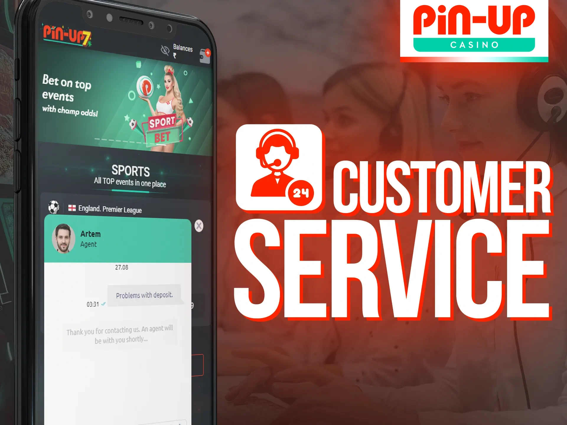 Pin-Up's customer support team is always available to assist you.