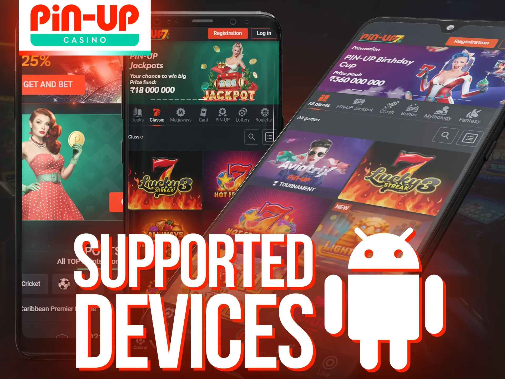 Play at Pin-Up online casino from your Android device.