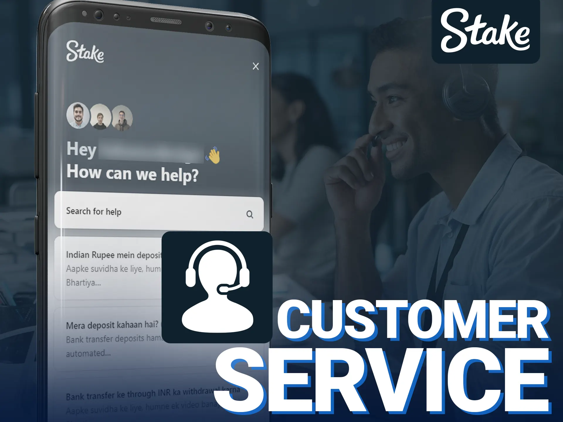 Stake offers customer support via email, chat, and social media.