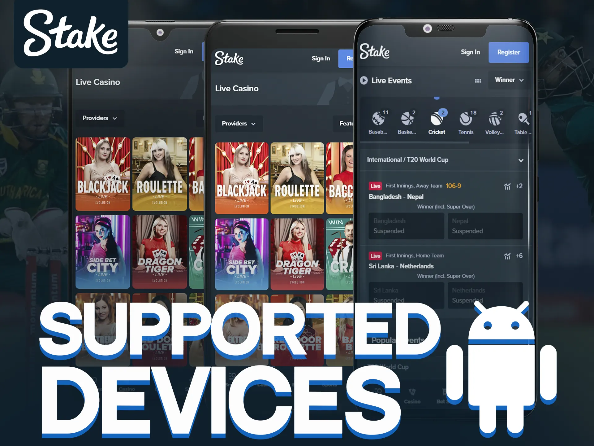 Stake works smoothly on popular Android devices.