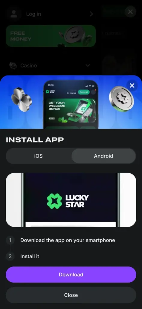 Go to the Lucky Star download section and get the APK now.