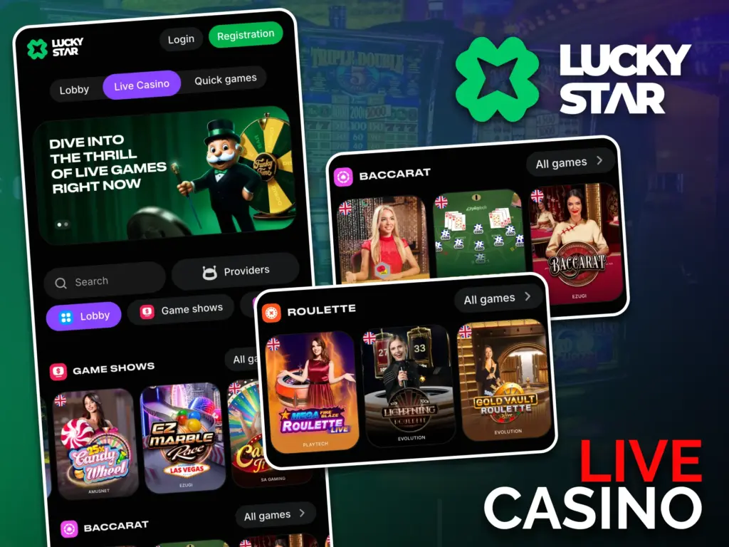 Play live casino games with real dealers on Lucky Star now.