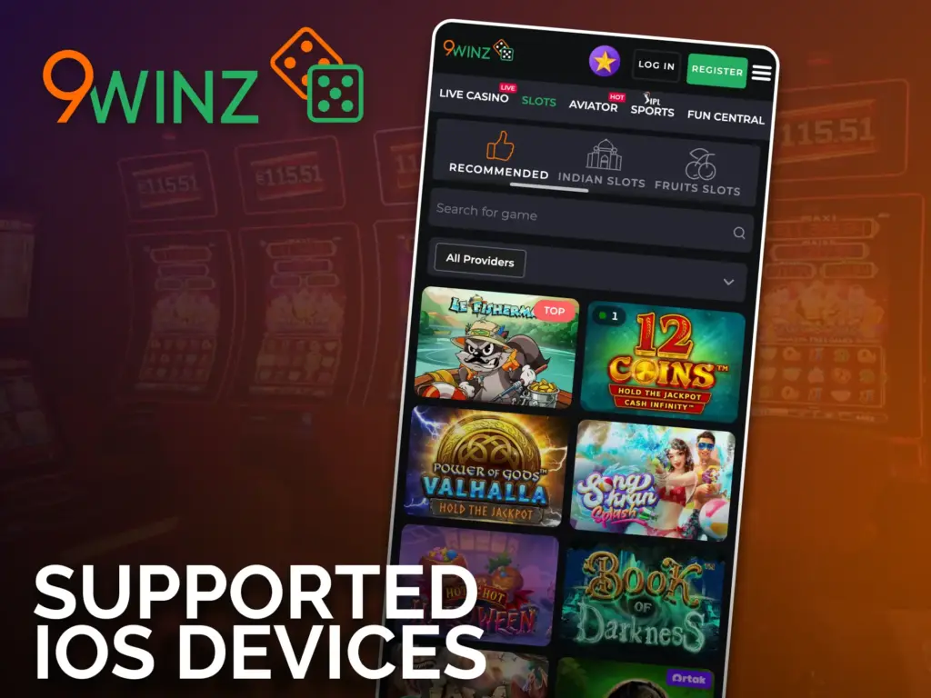 Check the list of supported iOS devices at 9winz, and start playing.