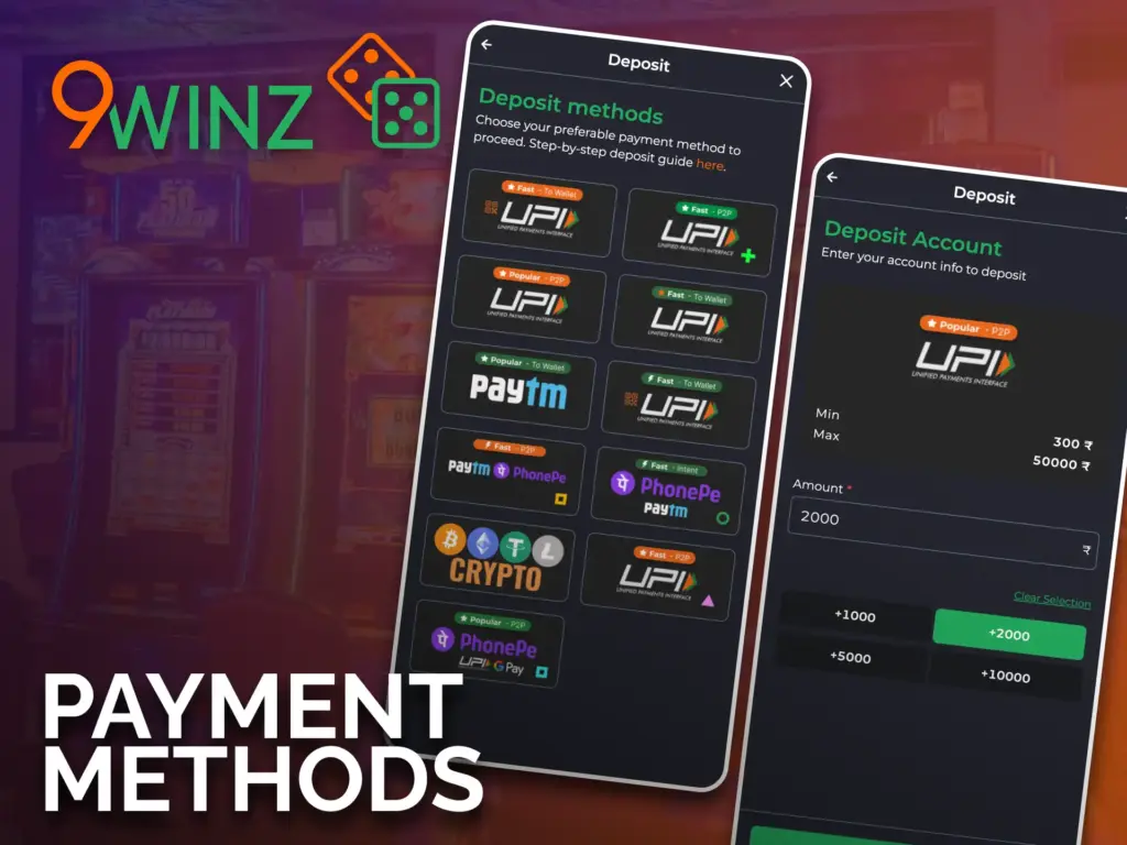 Check the available 9winz app payment methods, and choose your favorite.